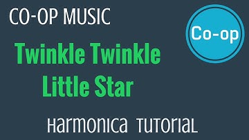 Twinkle Twinkle Little Star | Solfege | Learn Harmonica | Video Score | Tutorial | Co-op Music