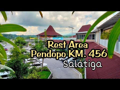 Rest Area Pendopo KM 456 Salatiga