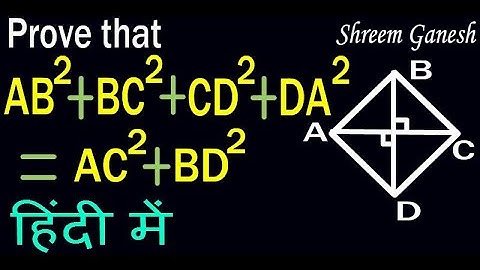 In a rhombus sum of squares of sides is equal to sum of squares of its diagonals. Triangles class 10