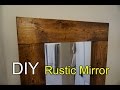 Rustic floor mirror diy  easy project