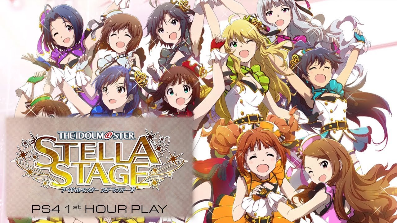 PS4] The Idolm@ster Stella Stage 1st YouTube