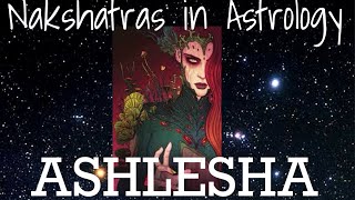 Ashlesha Nakshatra 16:20 - 30:00 Cancer