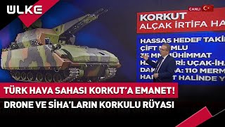 SİHA ve Drone'ların Korkulu Rüyası: KORKUT Hava Savunma Sistemi! #haber