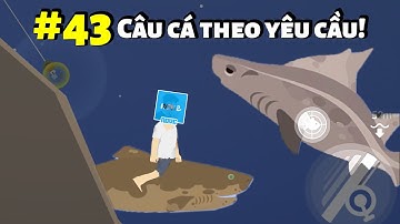 Fishing Life - Câu cá theo yêu cầu #43 (Cụ Ông Cá Mập 400 Tuổi)