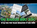 Du Khách Bức Xúc Tố Việc Thu Phí Team Building Ở Bãi Biển Tuần Châu, Lãnh Đạo TP Hạ Long Lên Tiếng