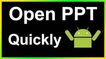 how to open ppt in android phone