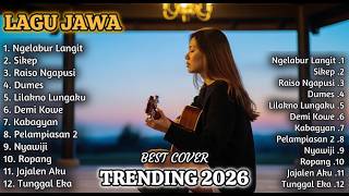 Download Lagu LAGU JAWA TRENDING 2026 – Full Album Terbaru Menyentuh Hati | Sikep, Nyawiji MP3