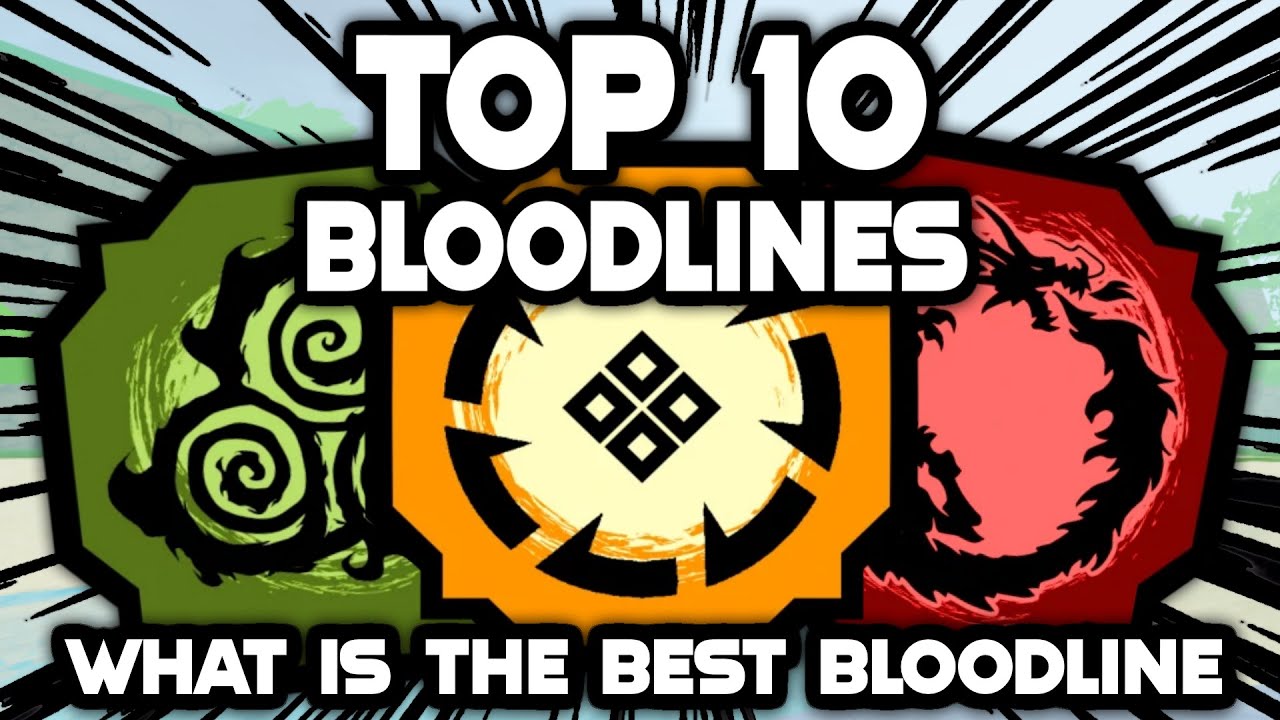 Best Shindo Life Bloodlines – Tier List - Touch, Tap, Play