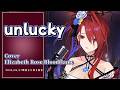 『unlucky(Gavis Bettel)』Cover/Elizabeth Rose Bloodflame(ホロライブEN)【歌枠切り抜き】