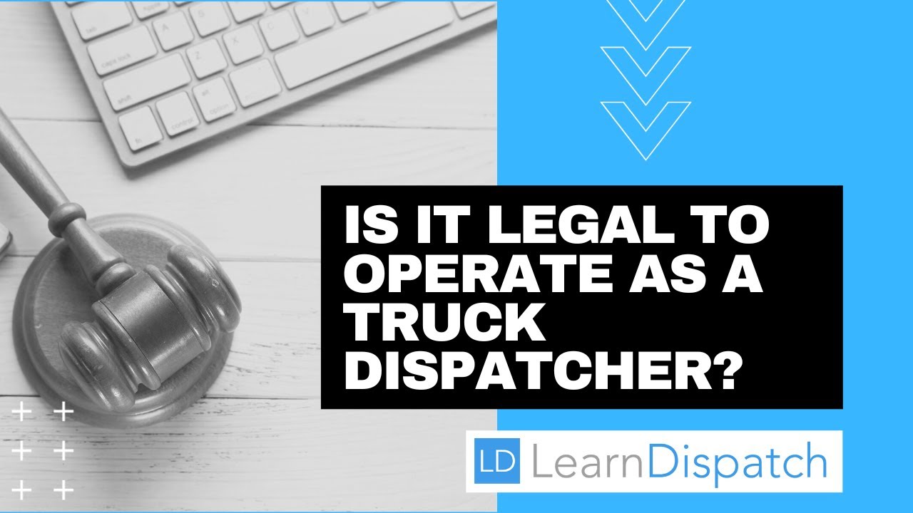 Is Truck Dispatching Legal? - YouTube