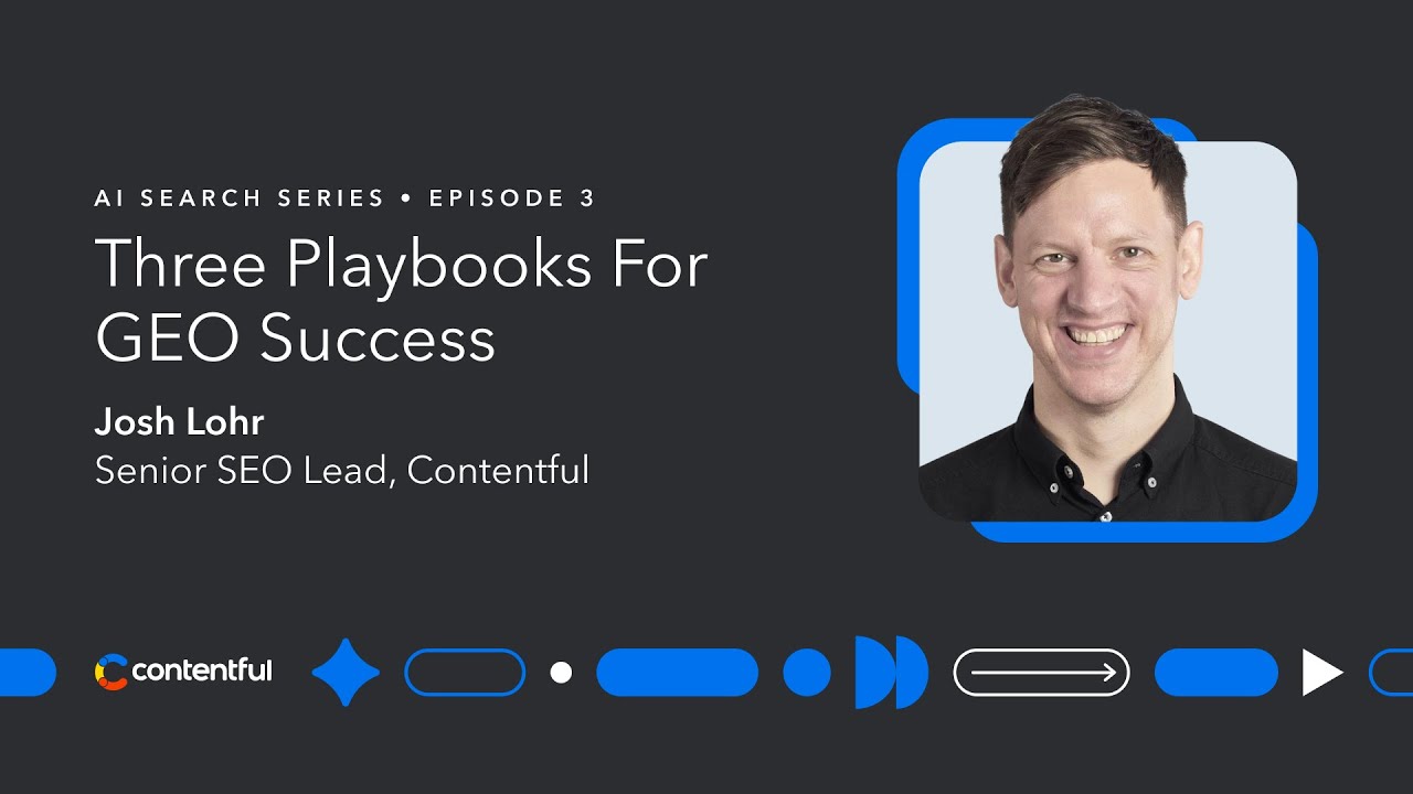 Three Playbooks For GEO Success
