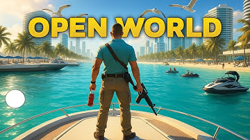 Top 15 Best Open World Games For Android & Ios in 2025 (Offline/Online)