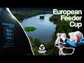 European feeder cup full highlights  team england  feeder fishing