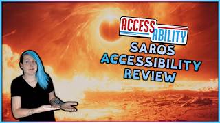 Saros Accessibility Review - Access-Ability