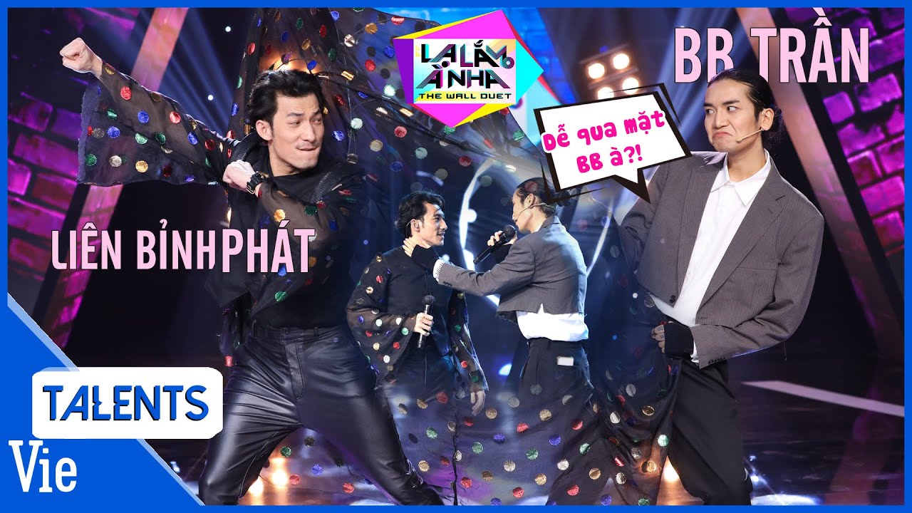 Liên Bỉnh Phát không qua mắt được BB Trần, song ca “Giá ngày đầu đừng nói thương nhau” |Lạ Lắm À Nha