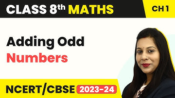 Adding Odd Numbers - Square and Square Roots | Class 8 Maths | CBSE NCERT