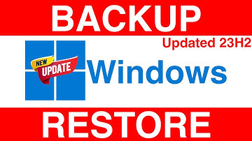 Sao Lưu và Phục Hồi Windows 11 23H2 ( Win7- Win11) | How To Backup and Restore Windows System OS