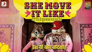 Chipmunks She Move It Like | Badshah | Warina Hussain | ONE Album | Arvindr Khaira Resimi