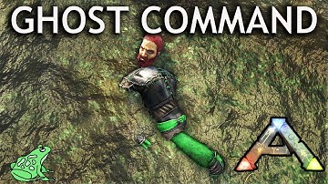 Ghost Console Command - Ark Survival Evolved Cheats