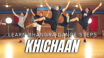 Learn Bhangra Dance Online Tutorial For Advanced Dancers | Khichaan Step By Step | Lesson 1