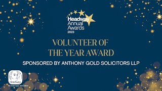 Volunteer of the Year │Headway Awards 2023