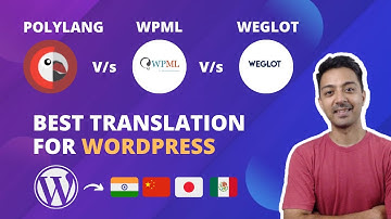 WPML vs WeGlot vs Polylang - Who