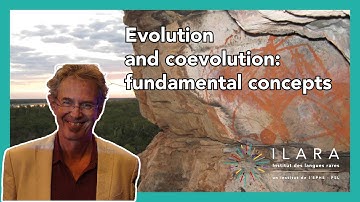 2/4 Evolution and coevolution: fundamental concepts - Nick Evans - #LinguisticDiversity | ILARA