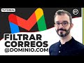 Cómo FILTRAR correos por DOMINIO en GMAIL #EducaTutos