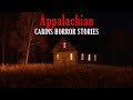 8 True Scary Encounters from Abandoned Cabins in Appalachian Mountain | Horror Stories| Mr. Cursed
