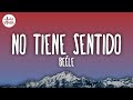 Beéle No Tiene Sentido Letra Lyrics Beéle No Tiene Sentido Letra Lyrics