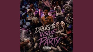 Drug Inside Tha Party