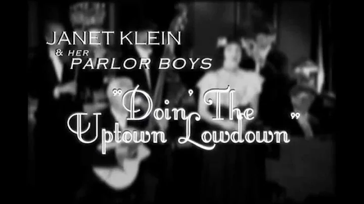 Janet Klein & Her Parlor Boys - Doin' The Uptown L...