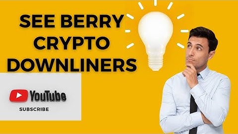 How to See your Downliners Details on Berry Crypto Trading Platform 2023.