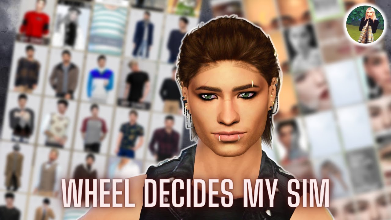 Wheel decides my Sim Sims 4 CreateASim 💖 YouTube