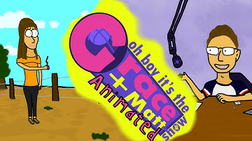 More Than You Can Shake A Stick At - The Grace and Matt Show Animated