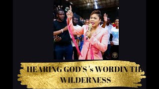 HEARING GOD S WORD IN THE WILDERNESS  //   Prophetess Beverly Angel //