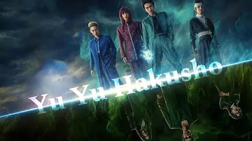 Yu Yu Hakusho [Live Action] - Opening (Smile Bomb)