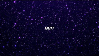 Quit (Lyric Video) - Cashmere Cat ft. Ariana Grande