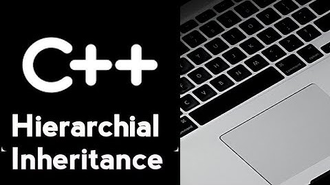 #67 Hierarchical Inheritance in C++ Programming