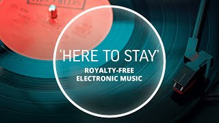 RVPTR & Kenaj - Here To Stay (feat. Shirina) (Royalty Free Electronic Music)