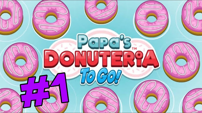 Papa's Donuteria To Go Gameplay 