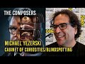 Cabinet of curiosities composer michael yezerski