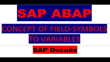 Field-symbols | Variables | SAP ABAP | Concept