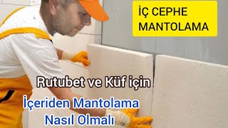 ✅iç cephe ısı yalıtımı❗ İçeriden Mantolama Nasıl Olmalı ❓