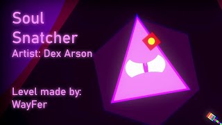 Soul Snatcher | Dex Arson (Project Arrhythmia level made by WayFer)