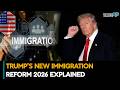 Indians In The U.S. At Risk? Trump’s New Immigration Reform 2026 Explained!