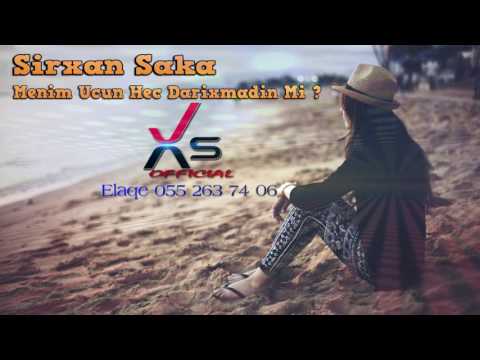 Sirxan Saka-Darixmadin Mi ( 2016 Audio )