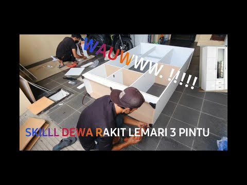 Skill Dewa Rakit Lemari 3 Pintu,Please Like & Subscribe..?