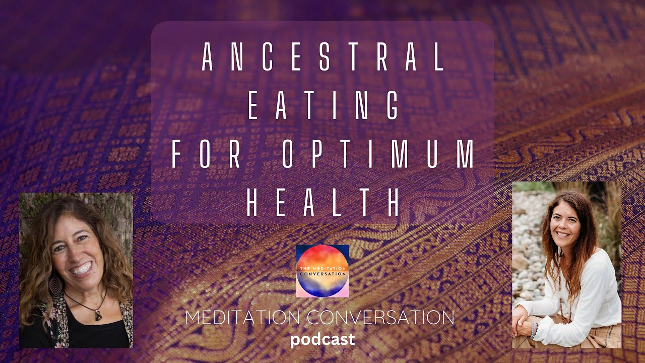 Nutrient-Dense Delights: Embracing Ancestral Eating Practices with Holistic Hilda