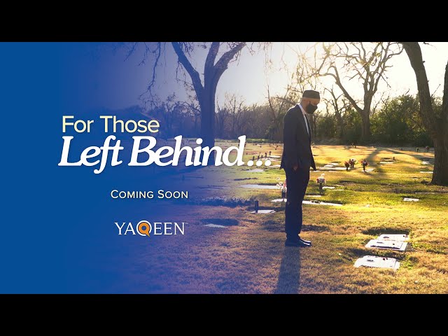 For Those Left Behind by Dr. Omar Suleiman | Trailer
